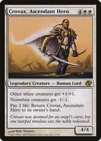 Crovax, Ascendant Hero