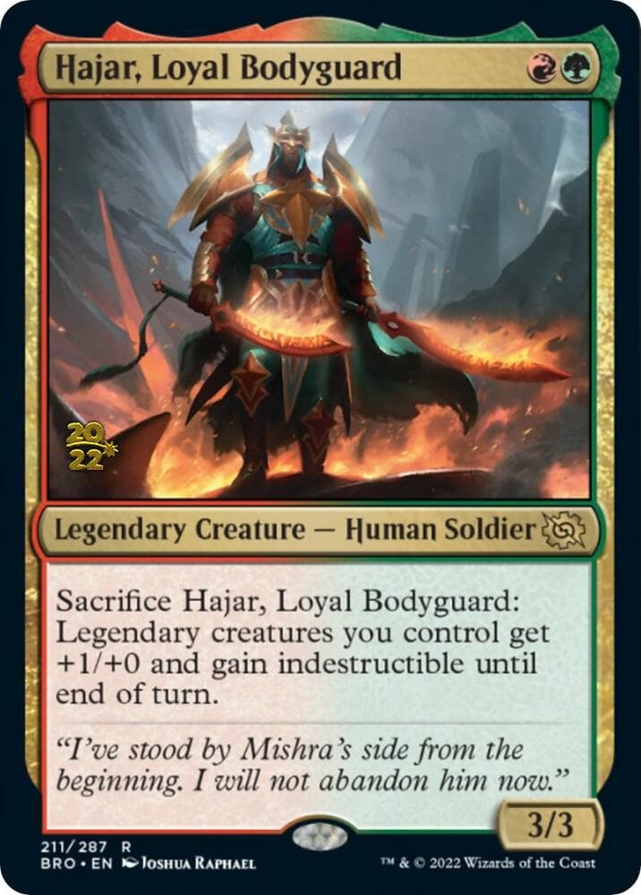 Hajar, Loyal Bodyguard