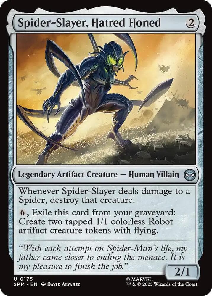Spider-Slayer, Hatred Honed