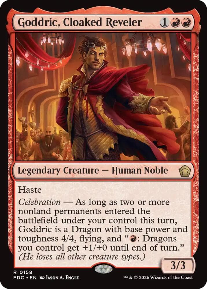 Goddric, Cloaked Reveler
