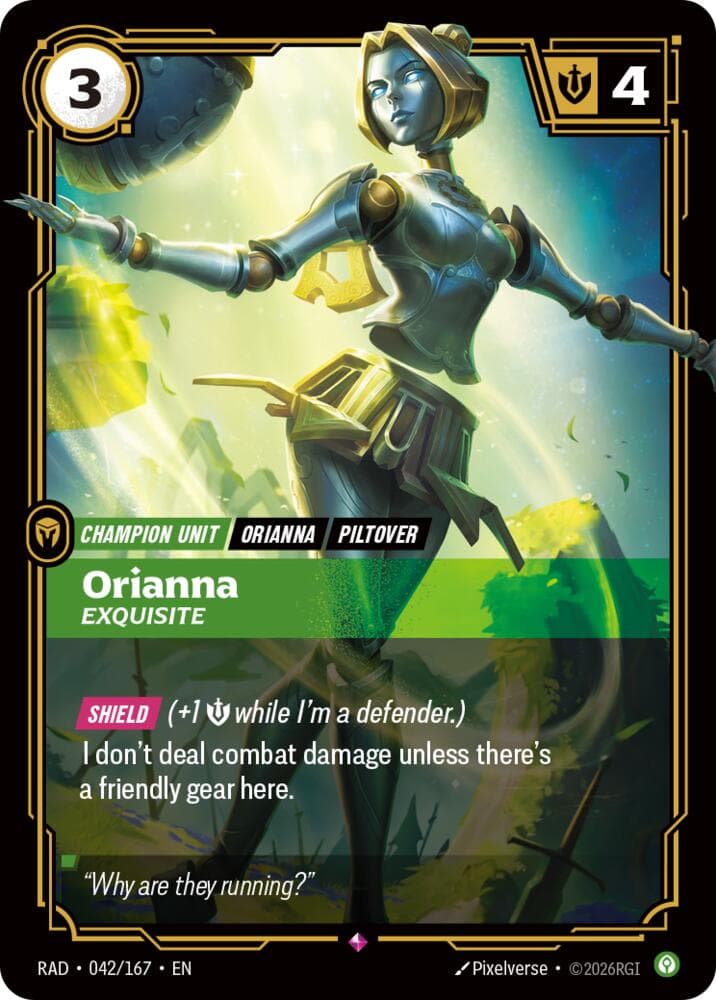 Orianna, Exquisite