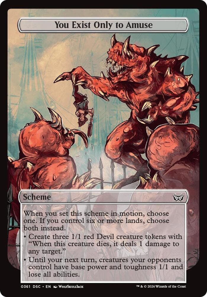 You Exist Only to Amuse (Full Art)