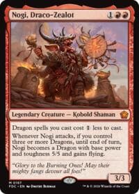 Nogi, Draco-Zealot